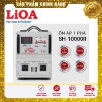 [CHÍNH HÃNG LIOA BẢO HÀNH 3 NĂM]Ổn Áp Lioa 1 Pha 10KVA (8000W) Dải Điện 150V - 250V...90V - 250V...50V - 250V