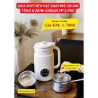 [CHÍNH HÃNG] Máy Nấu Sữa Hạt Snapbee CB1200 - Xay sinh tố, nấu cháo, nấu soup