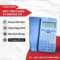 [Chính Hãng] Máy tính Casio 580VNX Xanh Cũ ( Độ Mới 75-99% )