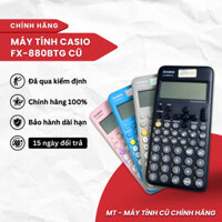 [Chính Hãng] Máy tính Casio FX-880BTG Cũ ( Độ Mới 75-99% )