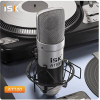 [CHÍNH HÃNG] Micro Thu Âm ISK AT100 🎵 HÀNG LOẠI 1 🎵Mic Hát Livestream Thu Âm, Karaoke Chuyên Nghiệp