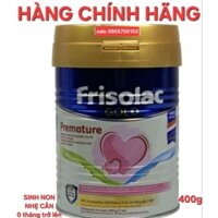 [chính hãng nhập khẩu 100%] DATE MỚI sinh non nhẹ cân Frisolac premature 400g cho trẻ 0 tháng tuổi trở lên