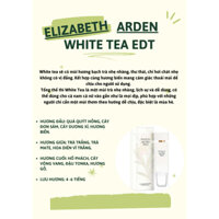 CHÍNH HÃNG - NƯỚC HOA ELIZABETH WHITE TEA EDT 10ML