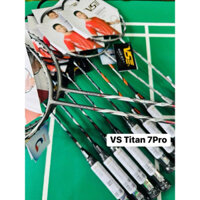 【CHÍNH HÃNG-RẺ VÔ ĐỊCH】 Vợt cầu lông VS Titan 7 Pro 4U chính hãng, được chế tạo bởi vật liệu nano-carbon siêu cứng