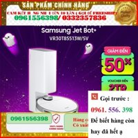 [CHÍNH HÃNG] Robot hút bụi tự làm sạch Samsung Jet Bot+ lực hút cực mạnh 4200Pa (VR30T85513W) ;