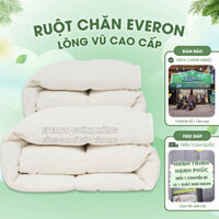 [Chính hãng] Ruột chăn Lông Vũ Everon siêu nhẹ, mền lông vũ ngỗng cao cấp