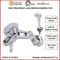 [CHÍNH HÃNG] Sen tắm nóng lạnh MIROLIN MK500-H150 nhập khẩu từ HÀN QUỐC (vòi tắm hoa sen, sen vòi, sen cây Hàn Quốc)