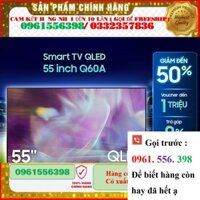 [CHÍNH HÃNG] Smart Tivi Samsung 55 Inch QLED 4K QA55Q60AAKXXV - Miễn phí lắp đặt ;