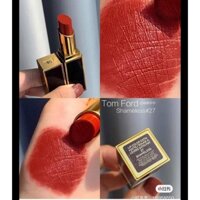 [CHÍNH HÃNG] Son Tom Ford 27 Shameless Màu Đỏ Gạch Trầm ấm, Cá Tính Fullsize 3G