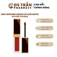 [CHÍNH HÃNG] Son Tom Ford Liquid Lip Luxe Matte