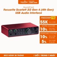 [Chính hãng] Sound Card Focusrite Scarlett 2i2 Gen 4 USB Audio Interface, Soundcard Dành Cho Thu Âm / Livestream Studio