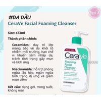 [CHÍNH HÃNG] Sữa Rửa Mặt CeraVe Foaming Facial Cleanser 236ml - 473ml Cho Da Dầu Mụn Nhạy Cảm