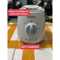 (CHÍNH HÃNG) THÂN MÁY CŨ PHILIPS HR 2011 / HR2021 / HR2001