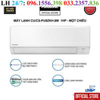 [Chính Hãng]    [TRẢ GÓP 0%] Máy lạnh/Điều hòa Panasonic CU/CS-PU9ZKH-8M - Công suất 1HP - Một chi