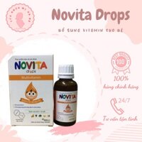 [Chính Hãng] VITAMIN TỔNG HỢP NHỎ GIỌT cho trẻ từ 0 tháng tuổi - NOVITA DROPS-phù hợp cho trẻ biếng ăn, ốm vặt ( 30ML)