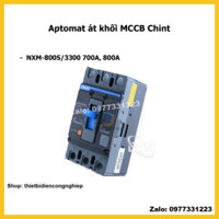 Chint MCCB Aptomat át khối 3P NXM-800S/3300 700A, 800A dòng cắt 50KA 3 cực Chint (hàng chính hãng)