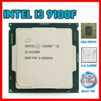 Chip Intel i3 9100f chạy tốt giá rẻ