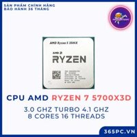 Chip xử lý CPU AMD Ryzen 7 5700X3D (3.0GHz Upto 4.1GHz / 100MB / 8 Cores, 16 Threads / 105W / Socket AM4) - Tray