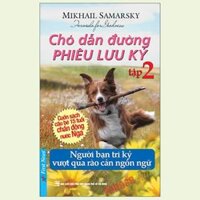 Chó Dẫn Đường Phiêu Lưu Ký