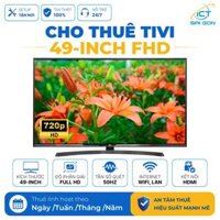 Cho thuê tivi 49 inch FHD. Kết nối LAN, WiFi, cổng HDMI