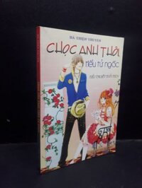 Chọc Anh Thôi Tiểu Tử Ngốc Hà Thiện Thuyên 2007 mới 80% có chữ ký ố nhẹ HCM2004 Văn học