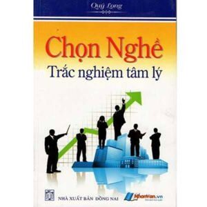 Chọn Nghề - Trắc Nghiệm Tâm Lý