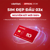 [Chọn Sim Đẹp 03x] Sim 4G Viettel Tomato Nguyên KIT - Được ĐK Gói SD70, SD125Z, SD135, V90B, V160B, V180B, MXH100 MXH120