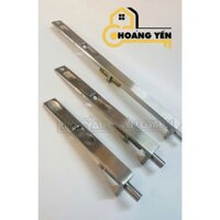 Chốt âm cửa bằng inox dày 5 ly dài 15cm - 20 cm - 30cm - 60cm - 90cm - 1,2m Chốt âm inox 304
