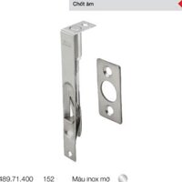 Chốt âm-Inox mờ 152mm Hafele 489.71.400