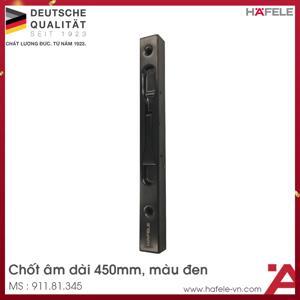 Chốt cửa âm C/C 450mm Hafele 911.81.345