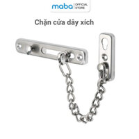 Chốt cửa dây xích an toàn cho phòng ngủ inox 304 Maba chốt cửa xích chung cư nhà phố an toàn