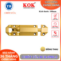Chốt cửa Trung Dũng BCH-69901-2 chốt cửa đồng thau cho cửa gỗ kích thước 100x40x25mm chính hãng KOK