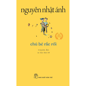 Chú bé rắc rối - Nguyễn Nhật Ánh