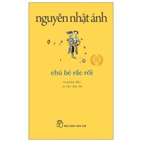 Chú Bé Rắc Rối - Sách Nguyễn Nhật Ánh