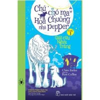 Chú chó ma Hoa Chuông nhà Pepper Tập 3 - Bản Quyền