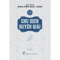 Chu Dịch Huyền Giải - Bản Quyền