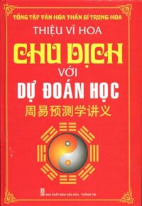 Chu Dịch Với Dự Đoán Học