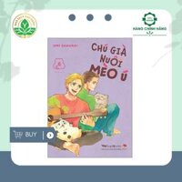 Chú già nuôi mèo ú - Tập 6