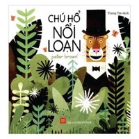 Chú Hổ Nổi Loạn