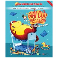 Chú Khủng Long Tham Ăn - Giải Cứu Chiếc Giường