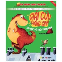 Chú Khủng Long Tham Ăn - Giải Cứu Giáng Sinh