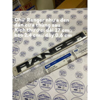 Chữ RANGER nhựa Đen dán cửa thùng sau xe Ford Ranger (logo 3d, tem RANGER nhựa Đen) JB3Z16720B