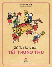 Chú Tễu Kể Chuyện Tết Trung Thu