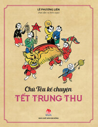 Chú Tễu Kể Chuyện - Tết Trung Thu