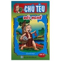 Chú Tễu - Tập 27 - Đổi Nghề