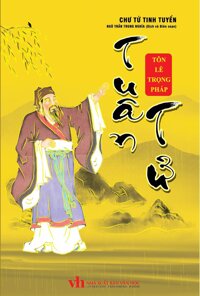 Chư Tử Tinh Tuyển - Tuân Tử