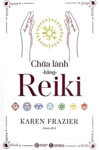 Chữa Lành Bằng Reiki