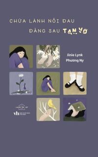 Chữa Lành Nỗi Đau Đằng Sau Tan Vỡ AZ