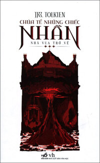 Chúa Tể Những Chiếc Nhẫn - Nhà Vua Trở Về Tái Bản 2015