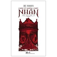 Chúa Tể Những Chiếc Nhẫn - Nhà Vua Trở Về (Tái Bản 2021)